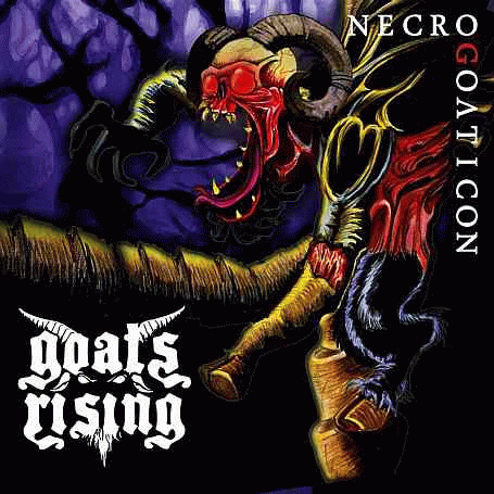 Goats Rising : Necrogoaticon